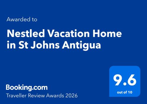 Nestled Vacation Home in St Johns Antigua